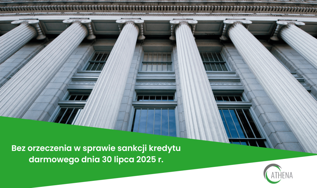 Bez orzeczenia w sprawie sankcji kredytu darmowego