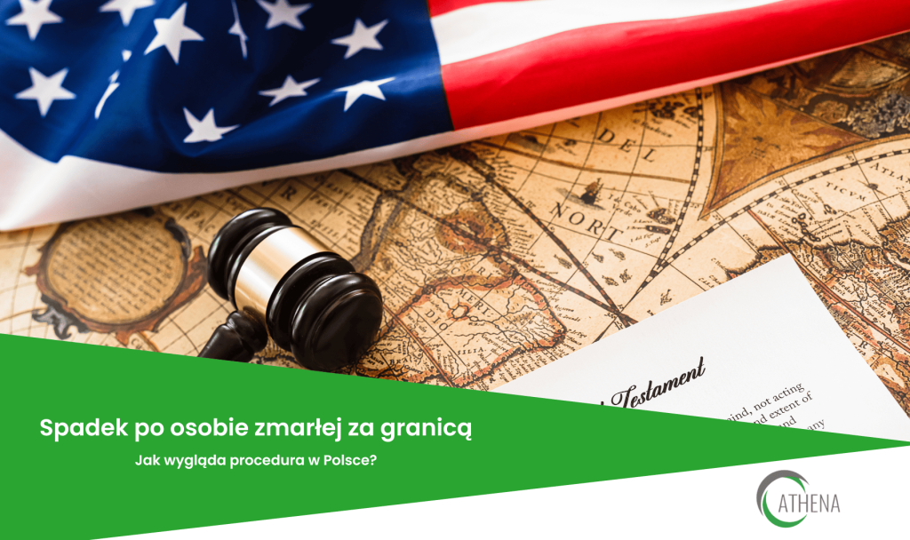 Spadek po osobie zmarłej za granicą