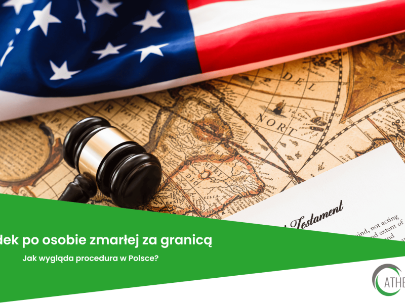 Spadek po osobie zmarłej za granicą