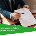 Co to jest restrukturyzacja zadłużenia