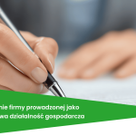 Dziedziczenie firmy prowadzonej jako jednoosobowa działalność gospodarcza