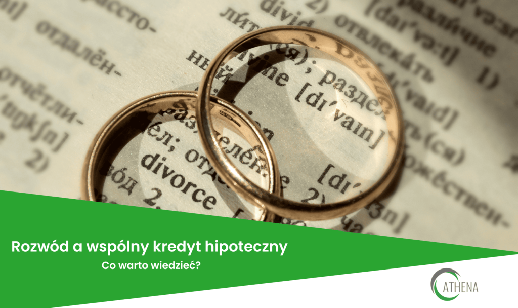 Rozwód a wspólny kredyt hipoteczny