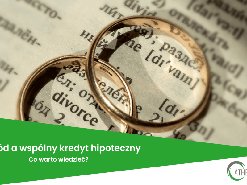 Rozwód a wspólny kredyt hipoteczny