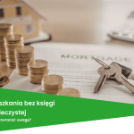 Kupno mieszkania bez księgi wieczystej