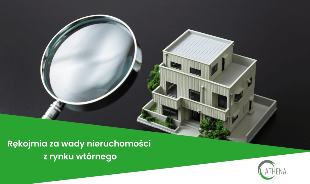 Rękojmia za wady nieruchomości z rynku wtórnego