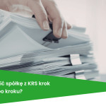 Jak wykreślić spółkę z KRS krok po kroku