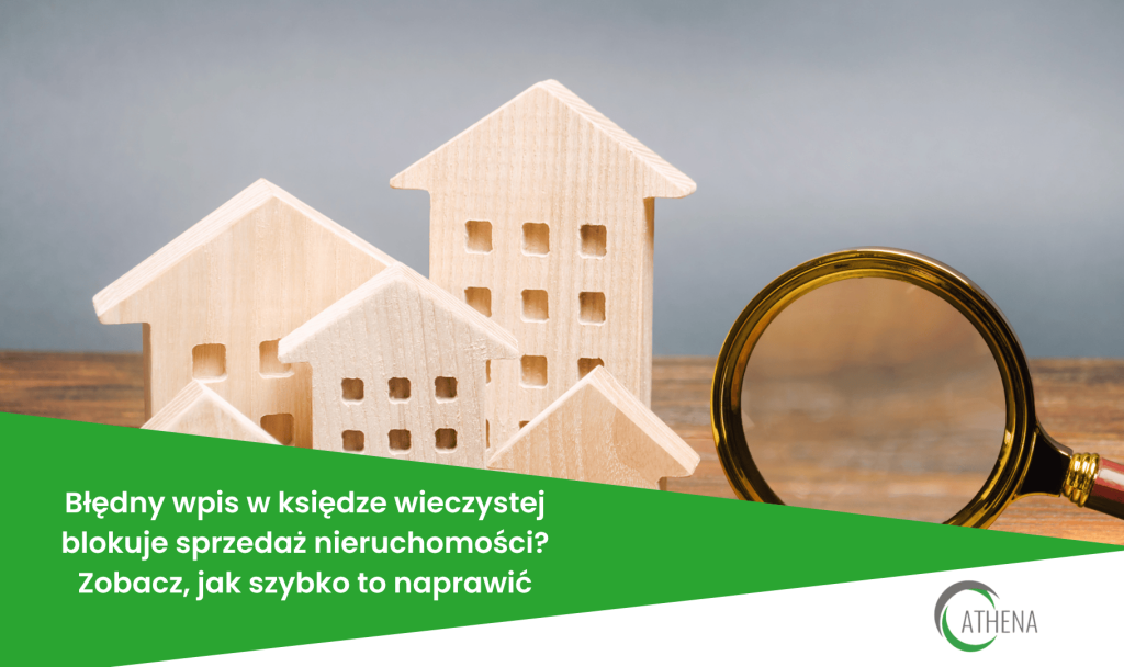 Błędny wpis w księdze wieczystej blokuje sprzedaż nieruchomości?