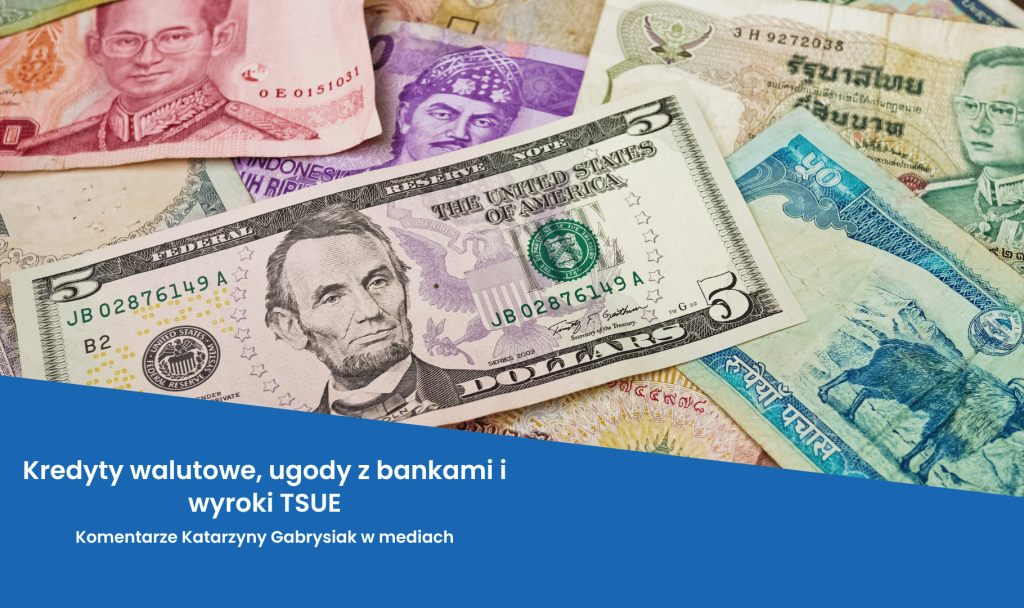 Kredyty walutowe ugody z bankami
