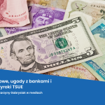 Kredyty walutowe ugody z bankami