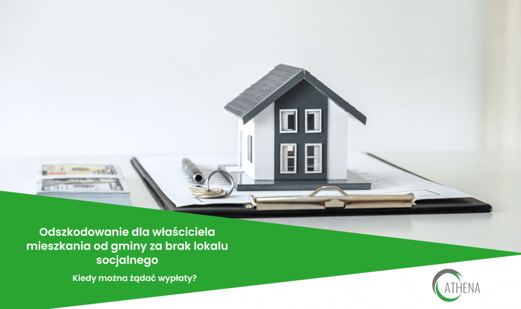 Odszkodowanie dla właściciela mieszkania od gminy za brak lokalu socjalnego